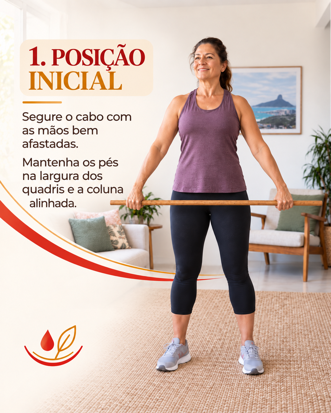 Posição inicial segurando o cabo de vassoura à frente do corpo